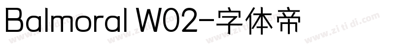 Balmoral W02字体转换